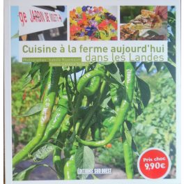  Cuisine a la ferme aujourd'hui dans les Landes - francia nyelvű receptes könyv