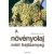 A növényolaj mint hajtóanyag (Barbara Eder - Franz Eder)