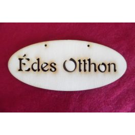 Fa tábla "ÉDES OTTHON" (ovális) 14*6 cm